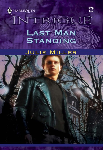 Last Man Standing, Julie Miller