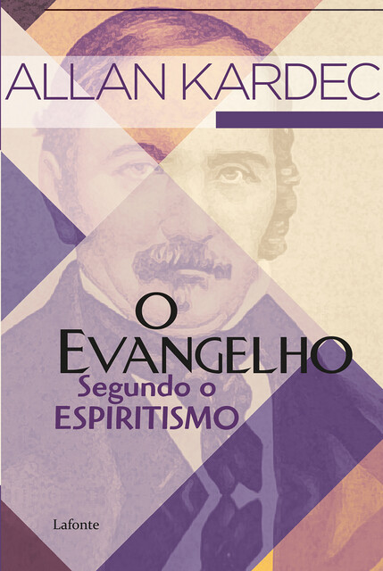 O evangelho segundo o Espiritismo, Allan Kardec