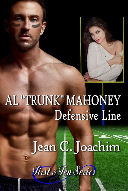 Al “Trunk” Mahoney, Defensive Line (First & Ten, #6), Jean Joachim