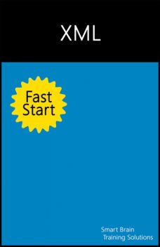 XML Fast Start, Smart Brain Training Solutions