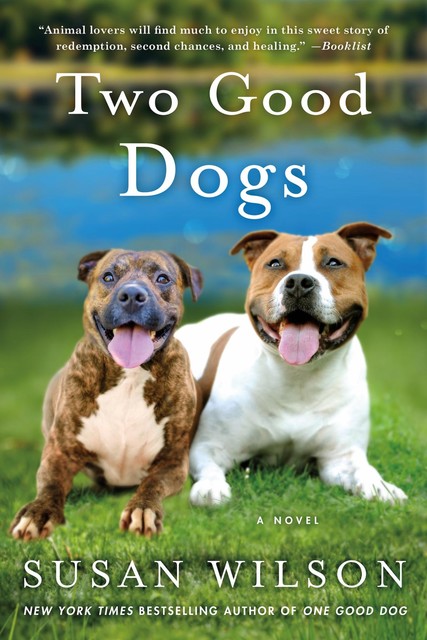 Two Good Dogs, Susan Wilson