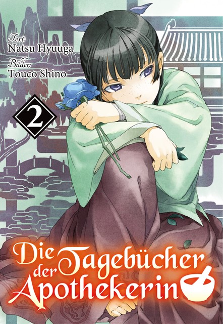 Die Tagebücher der Apothekerin (Light Novel): Band 2, Natsu Hyuuga