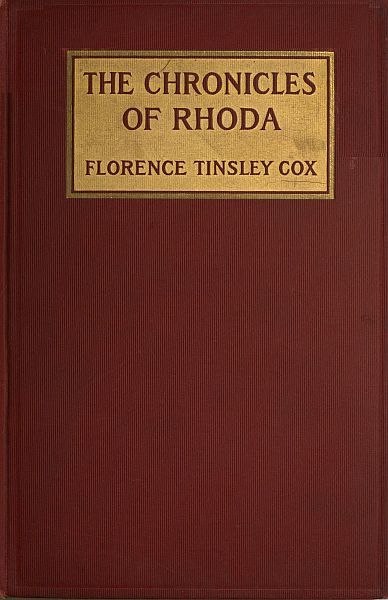 The Chronicles of Rhoda, Florence Tinsley Cox