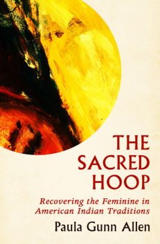 The Sacred Hoop, Paula Gunn Allen