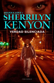 04) Verdad Silenciada, Sherrilyn Kenyon