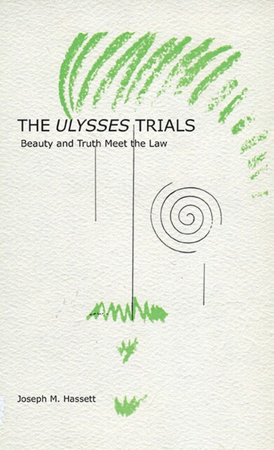 The Ulysses Trials, Joseph M. Hassett