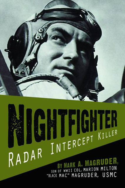 Nightfighter, Mark A. Magruder