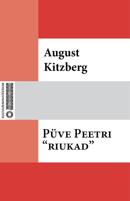 Püve Peetri “riukad”, August Kitzberg