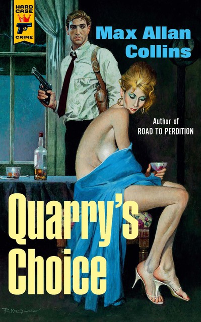 Quarry's Choice, Max Allan Collins