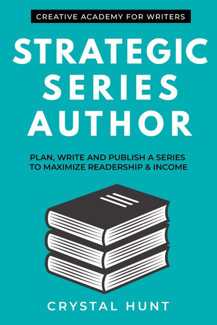 Strategic Series Author, Crystal Hunt