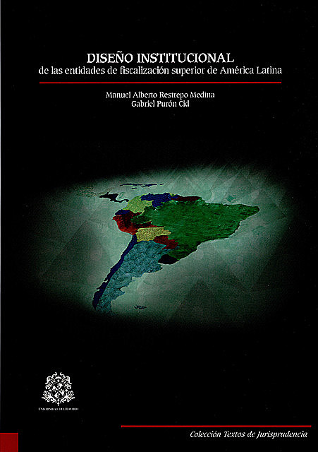 Diseño institucional de las entidades de fiscalización superior de América Latina, Varios Autores