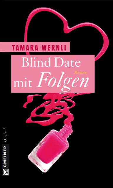 Blind Date mit Folgen, Tamara Wernli