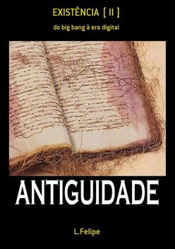 Existência, L. felipe