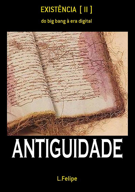 Existência, L. felipe