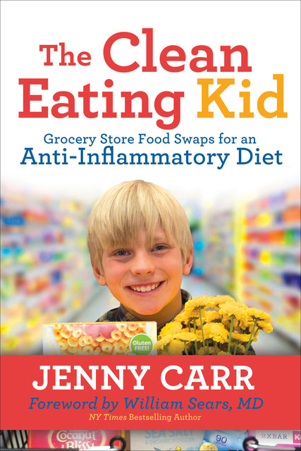 The Clean-Eating Kid, Jenny Carr
