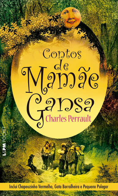 Contos de Mamãe Gansa, Charles Perrault