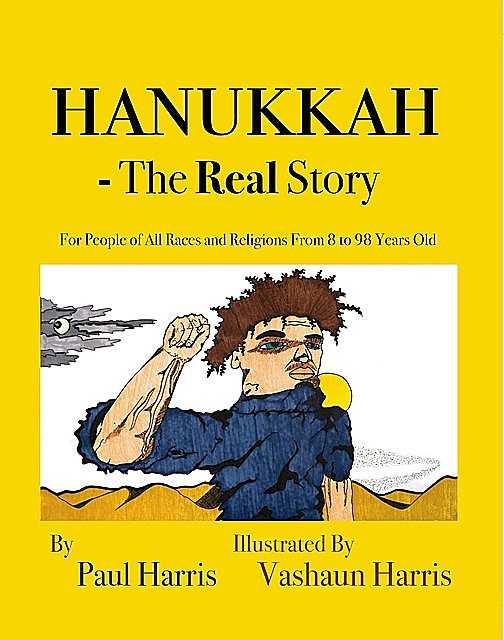 Hanukkah – The Real Story, Paul Harris
