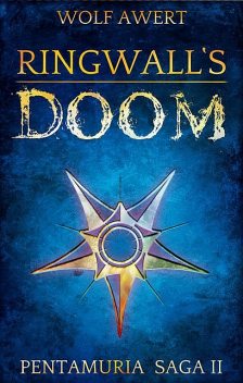 Ringwall's Doom, Wolf Awert