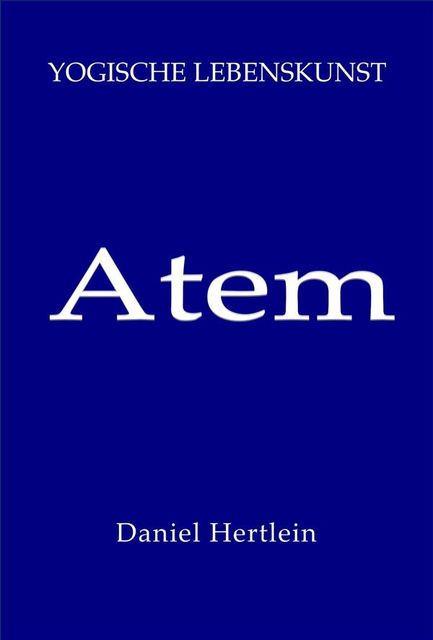 Atem (eBook), Daniel Hertlein