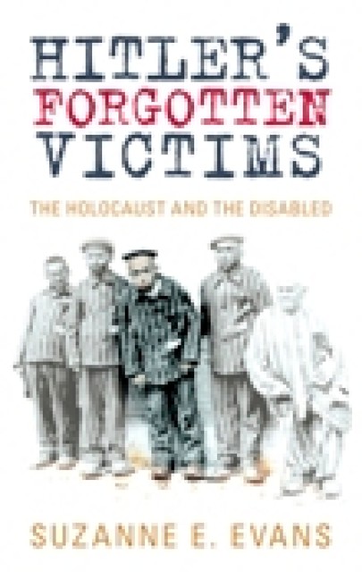 Hitler's Forgotten Victims, Suzanne Evans