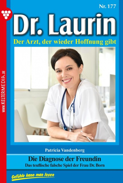 Dr. Laurin 177 – Arztroman, Patricia Vandenberg