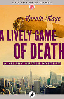 A Lively Game of Death, Marvin Kaye