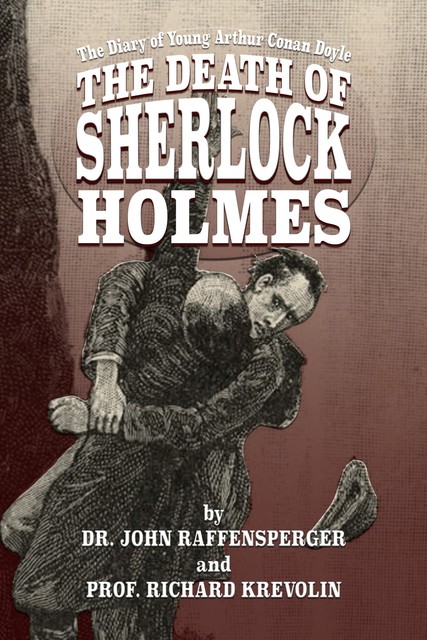 The Death of Sherlock Holmes, John Raffensperger