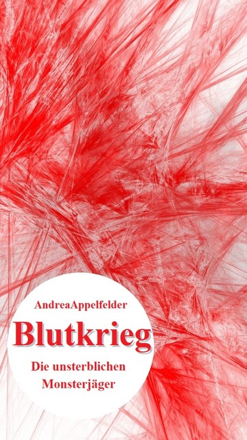 Blutkrieg, Andrea Appelfelder