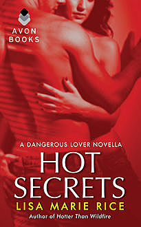 Hot Secrets, Lisa Marie Rice