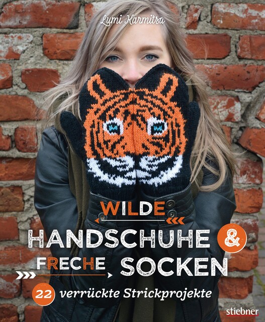 Wilde Handschuhe & Freche Socken, Lumi Karmitsa