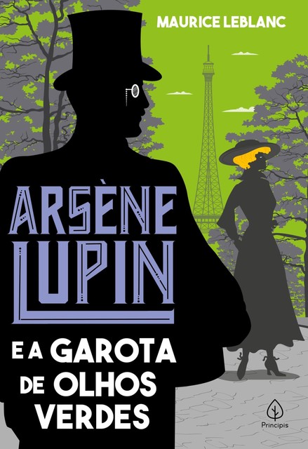 Arsene Lupin e a garota de olhos verdes, Maurice Leblanc