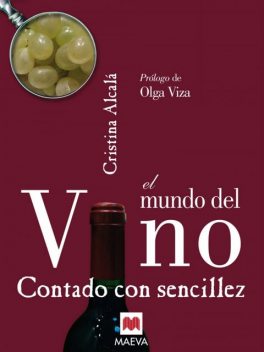 El mundo del vino contado con sencillez, Cristina Alcalá