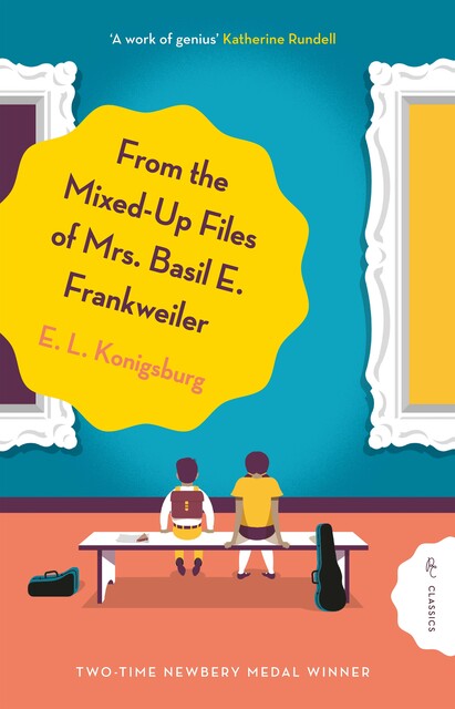 From the Mixed-Up Files of Mrs. Basil E. Frankweiler, E.L.Konigsburg