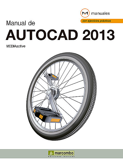 Manual de AutoCAD 2013, MEDIAactive