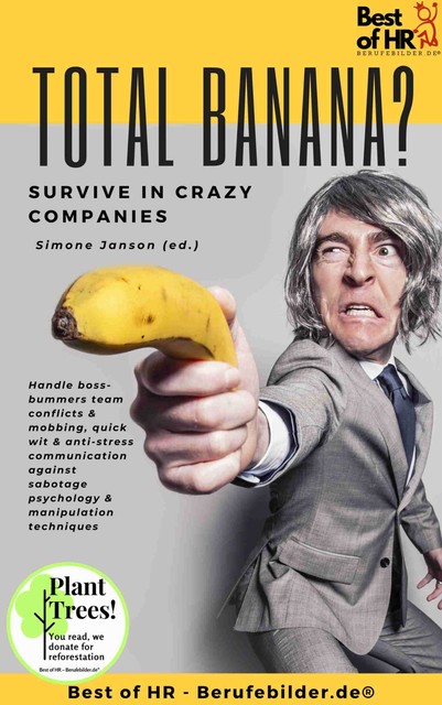 Total Banana? Survive in Crazy Companies, Simone Janson