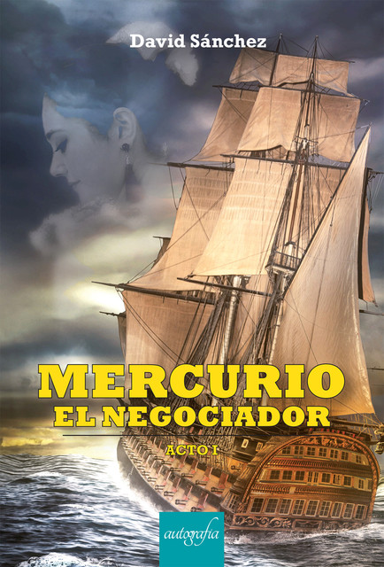 Mercurio El Negociador – Acto I, David Martín Sánchez