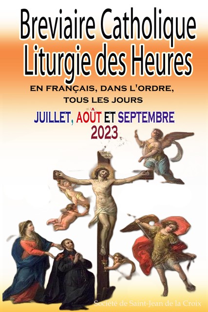 Breviaire Catholique Liturgie des Heures, Société de Saint-Jean de la Croix