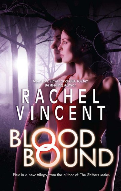 1. Blood Bound by Rachel Vincent, Nabodita