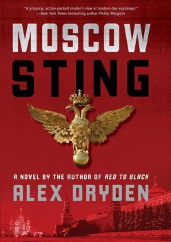 Moscow Sting, Alex Dryden