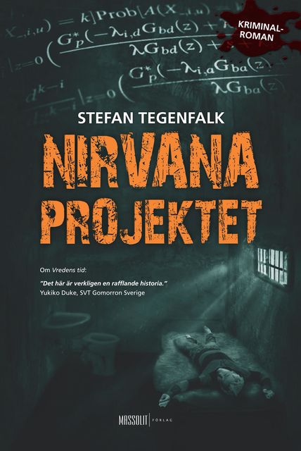 Nirvanaprojektet, Stefan Tegenfalk