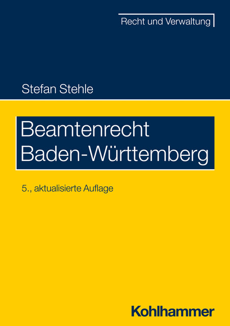 Beamtenrecht Baden-Württemberg, Stefan Stehle