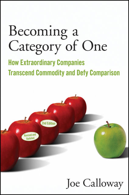 Becoming a Category of One, Joe Calloway