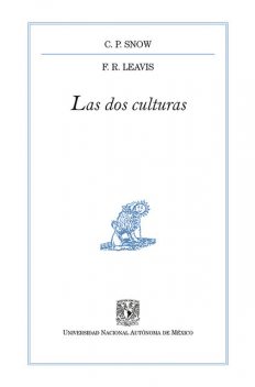 Las dos culturas, C.P. Snow, F.R. Leavis