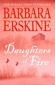 Daughters of Fire, Barbara Erskine