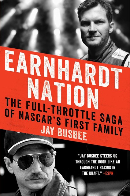 Earnhardt Nation, Jay Busbee