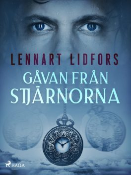 Gåvan från stjärnorna, Lennart Lidfors