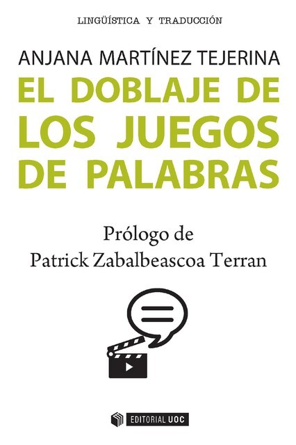 El doblaje de los juegos de palabras, Anjana Martínez Tejerina