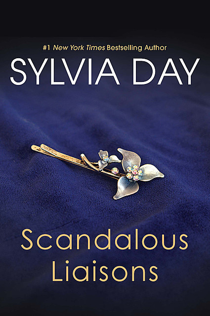 Scandalous Liaisons, Sylvia Day