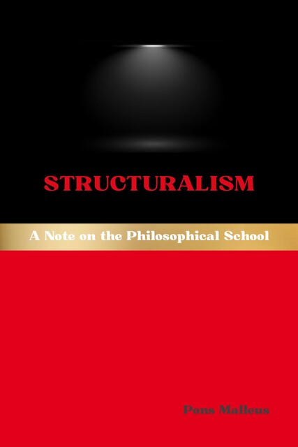 Structuralism, Pons Malleus