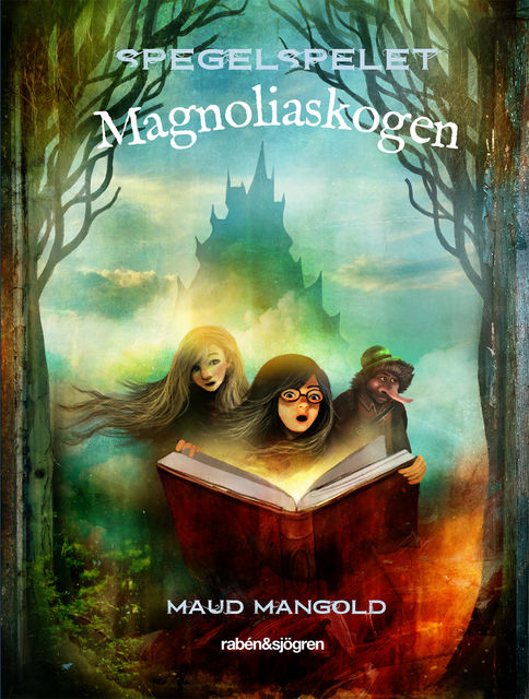 Magnoliaskogen, Maud Mangold